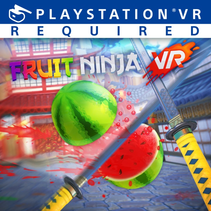 Fruit Ninja VR [PS4] 5.05 / 6.72 / 7.02 [EUR] (2016) [Русский] (v1.02)