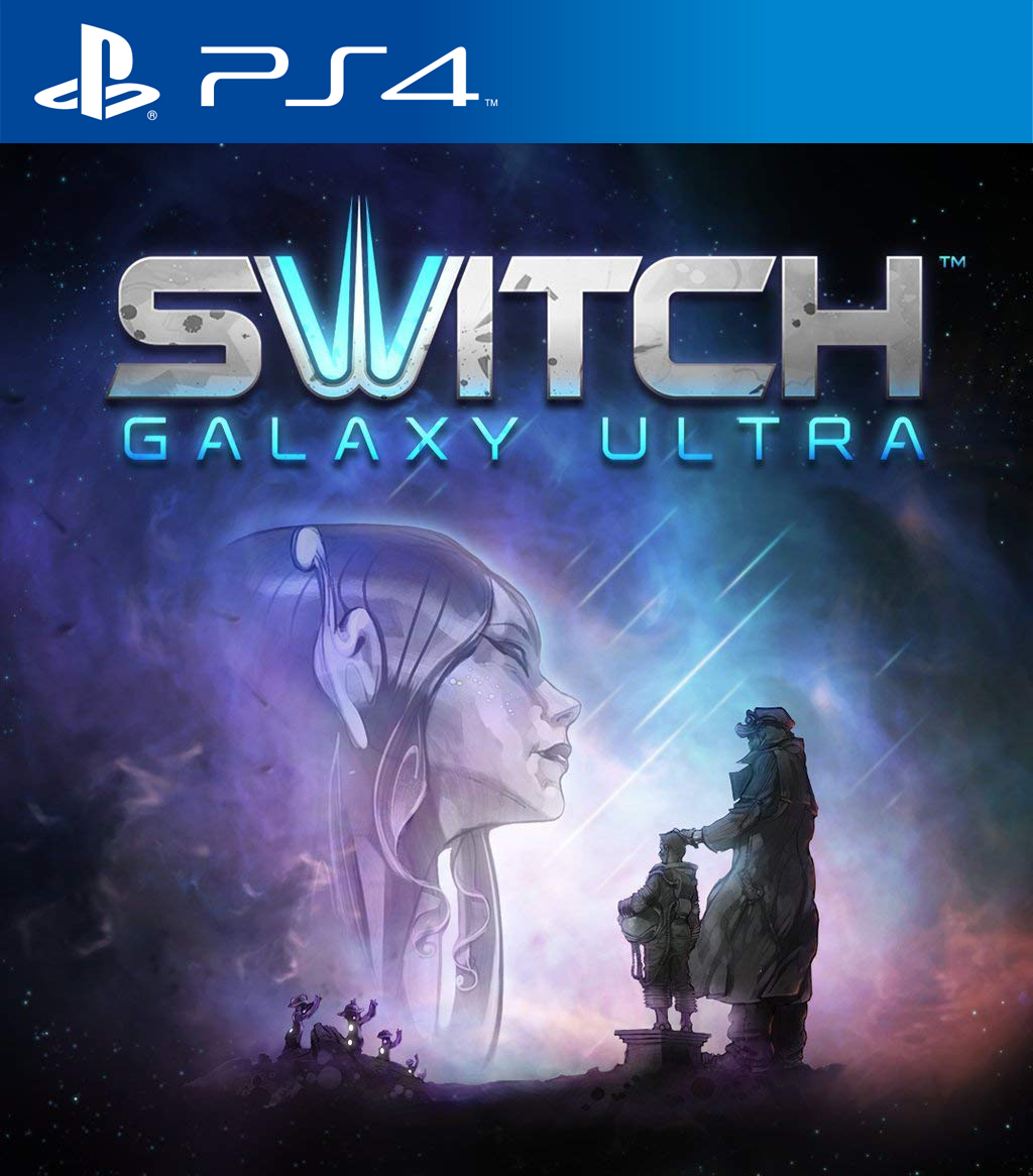 Switch Galaxy Ultra [PS4] 5.05 / 6.72 [EUR] (2014) [Русский/Английский] (v1.00)